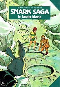 Snark Saga - Tome 2 - Le Lapin Blanc