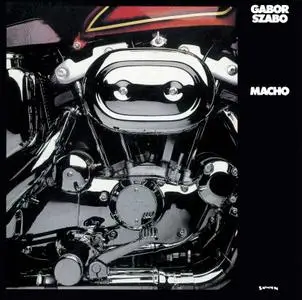 Gabor Szabo - Macho (1975/2013) [DSD64 + Hi-Res FLAC]