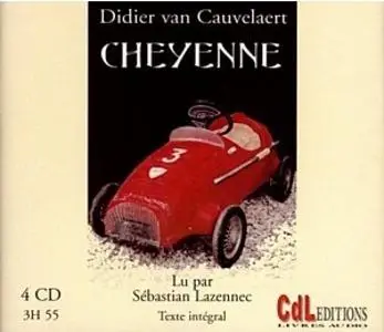 Didier Van Cauwelaert, "Cheyenne"