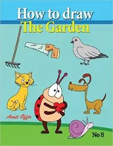 How to Draw the Garden