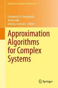 Approximation Algorithms for Complex Systems(Repost)