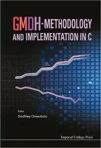 GMDH-Methodology and Implementation in C