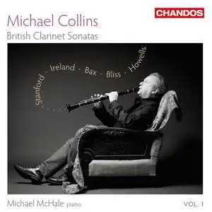 Michael Collins & Michael McHale - British Clarinet Sonatas, Vol. 1 (2012/2022) [Official Digital Download 24/96]
