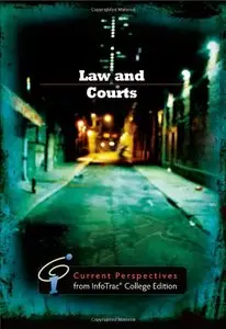 Law and Courts: Current Perspective from InfoTrac (repost)