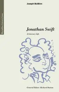 Jonathan Swift: A Literary Life (Literary Lives)