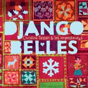 Christine Tassan et les Imposteures - Django Belles (2018) [Official Digital Download]