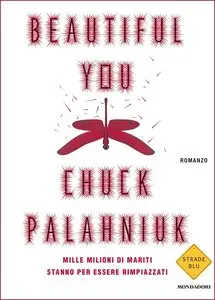 Chuck Palahniuk - Beautiful You