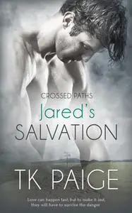 «Jared's Salvation» by T.K. Paige
