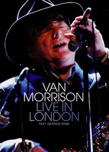 Van Morrison - Live In London (2008)