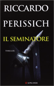Il seminatore - Riccardo Perissich (Repost)