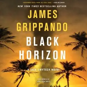 «Black Horizon» by James Grippando