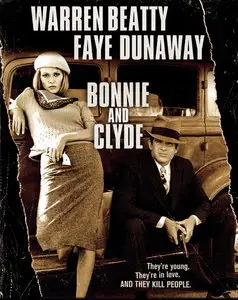 Bonnie and Clyde / Бонни и Клайд (1967)