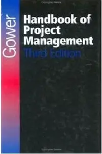 Gower Handbook of Project Management (repost)