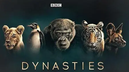 BBC - Dynasties: Series 1 (2018)