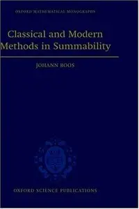 Classical and Modern Methods in Summability