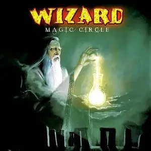 Wizard - Magic Circle (2005) [Reissue 2006]