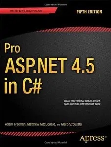 Pro ASP .NET 4.5 in C#, 5th Edition (Repost)