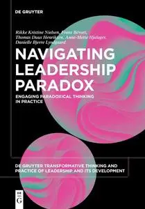 Navigating Leadership Paradox