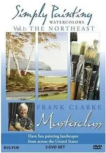 Frank Clarke - Simply Painting Across the United States: The Northeast 1 (Watercolor)