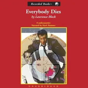 Lawrence Block - Everybody Dies