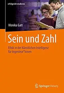 Sein und Zahl: Ethik in der Künstlichen Intelligenz für Ingenieur*innen