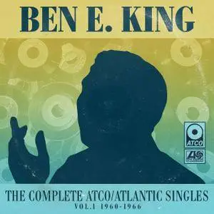 Ben E. King - The Complete Atco/Atlantic Singles Vol. 1 1960-1966 (2016)