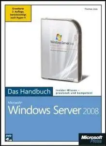 Microsoft Windows Server 2008 - Das Handbuch, 2. Auflage, erweitert fï¿½r Hyper-V(Repost)