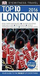 Top 10 London (DK Eyewitness Top 10 Travel Guides) (Repost)