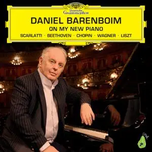Daniel Barenboim - On My New Piano (2016) [Official Digital Download 24/96]