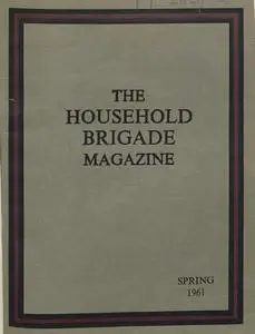 The Guards Magazine - Spring 1961