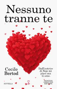 Cecile Bertod - Nessuno tranne te