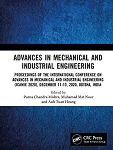 Advances in Mechanical and Industrial Engineering