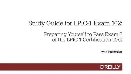 Study Guide for LPIC-1 Exam 102