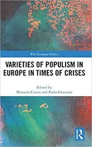 Varieties of Populism in Europe in Times of Crises