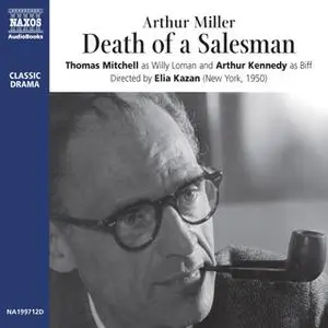 «Death of a Salesman» by Arthur Miller