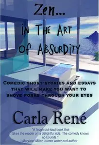 Zen in the Art of Absurdity