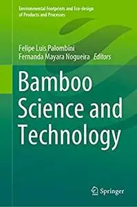 Bamboo Science and Technology