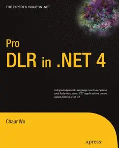 Pro DLR in .NET 4 (Repost)