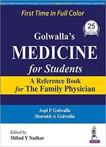 Golwalla's Medicine for Students: A Reference Book for the Family Physician, 25th Edition