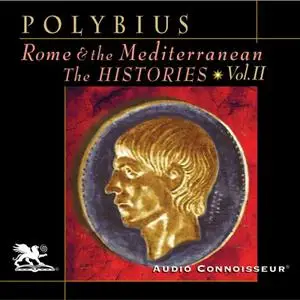 Rome and the Mediterranean Vol. 2: The Histories [Audiobook]