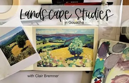 Landscape Studies in Gouache with Clair Bremner