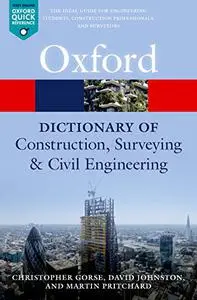 A Dictionary of Construction, Surveying, and Civil Engineering (Repost)