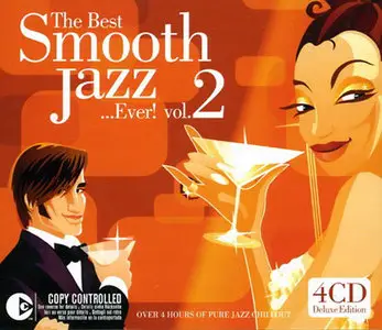 V.A. - The best smooth jazz ever! Vol 2 (4CD, 2005) [Repost]