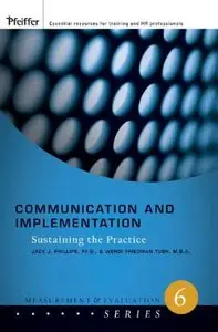 Communication and Implementation: Sustaining the Practice (Repost)