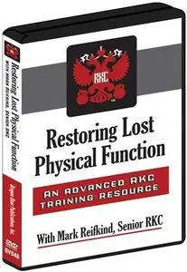 Mark Reifkind - Restoring Lost Physical Function