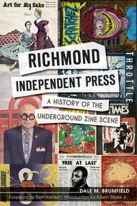 «Richmond Independent Press» by Dale M Brumfield