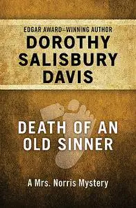 «Death of an Old Sinner» by Dorothy Salisbury Davis