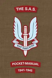 The SAS Pocket Manual: 1941-1945 (Conway Pocket Book)