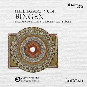 Ensemble Organum, Marcel Peres - Hildegard von Bingen: Laudes de sainte Ursule (2018)