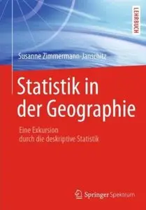 Statistik in der Geographie: Eine Exkursion durch die deskriptive Statistik